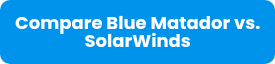 Compare Blue Matador vs. SolarWinds